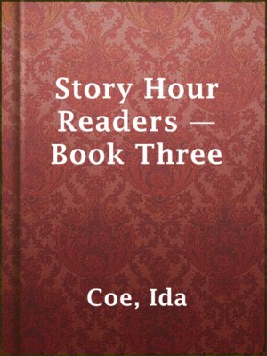 cover image of Story Hour Readers — Book Three
